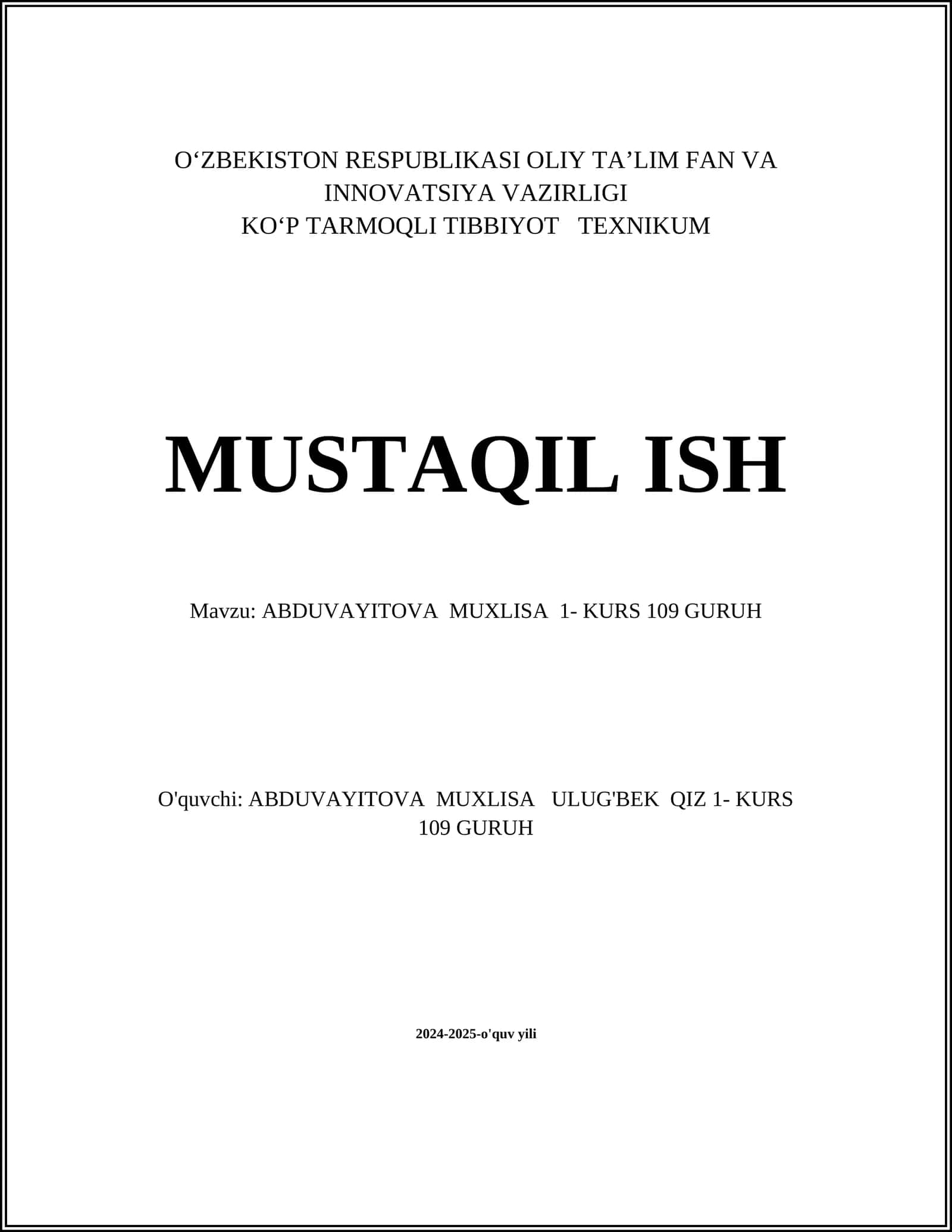 ABDUVAYITOVA MUXLISA 1-KURS 109 GURUH