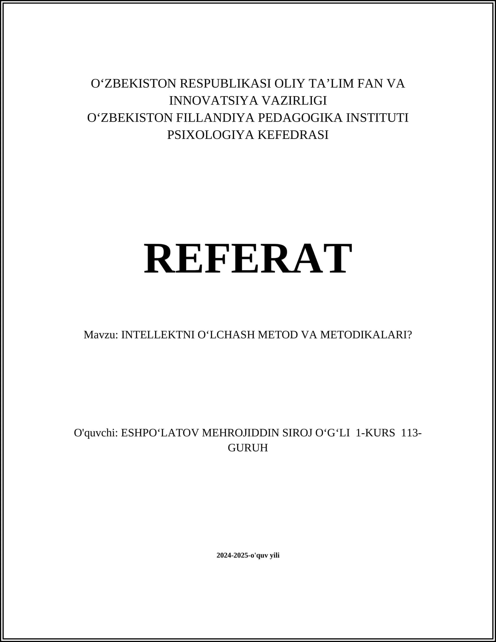 INTELLEKTNI O‘LCHASH METOD VA METODIKALARI