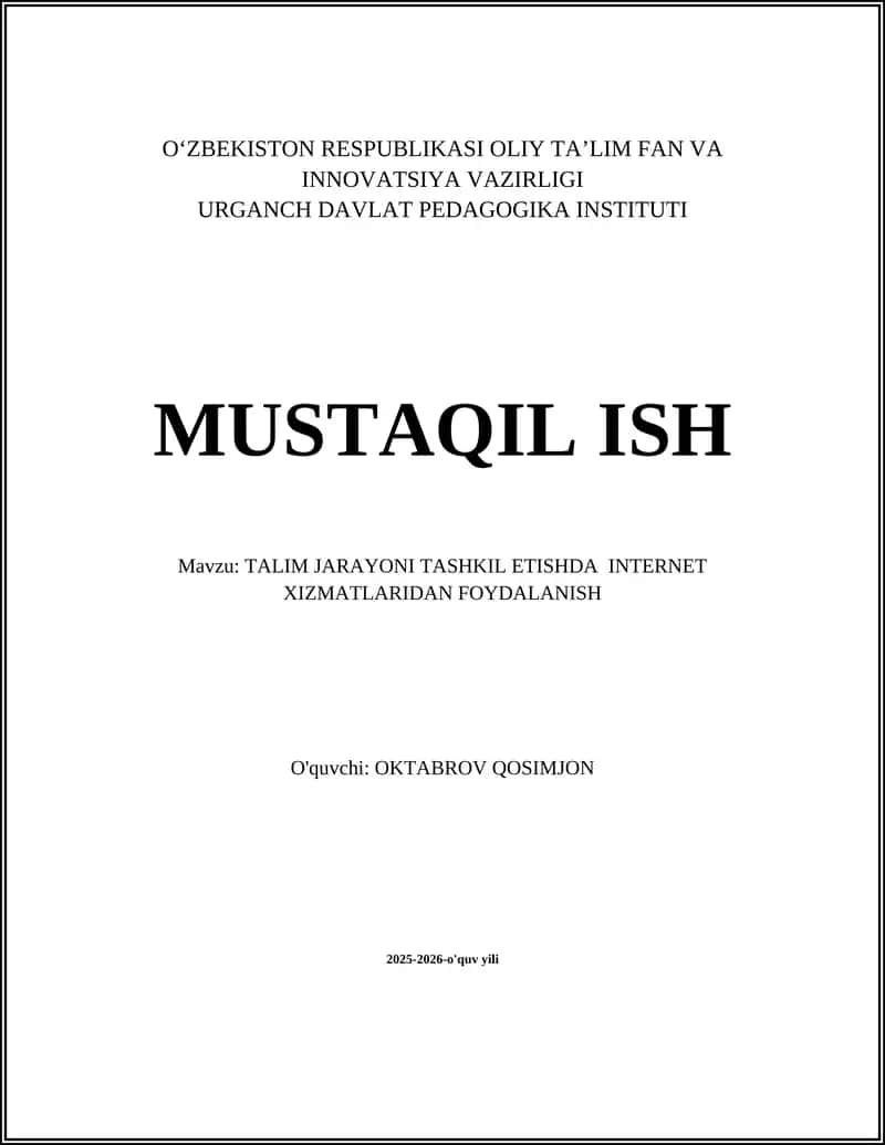 TALIM JARAYONI TASHKIL ETISHDA INTERNET XIZMATLARIDAN FOYDALANISH
