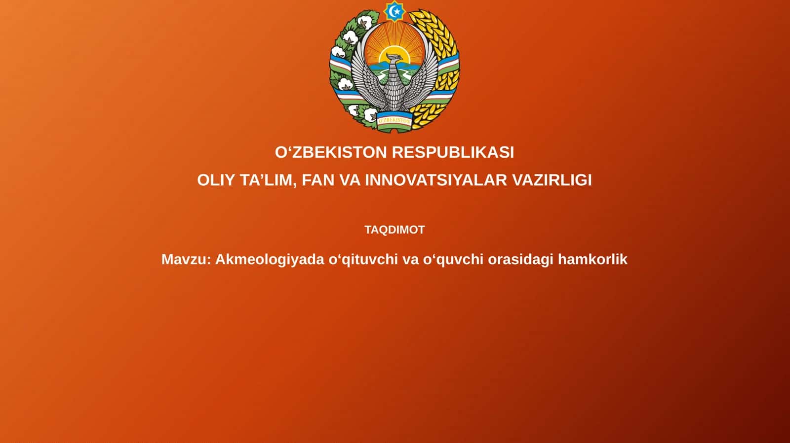 Akmeologiyada o'qituvchi va talaba hamkorligining mohiyati va shakllari