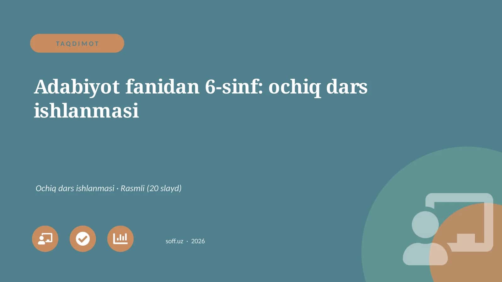 Adabiyot fanidan 6-sinf: ochiq dars ishlanmasi