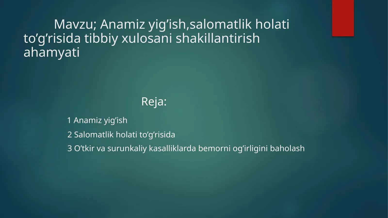 Anamizyig’ish, salomatlik holatini to'g'risida tibbiy xulosaning shakllantirish uslubi