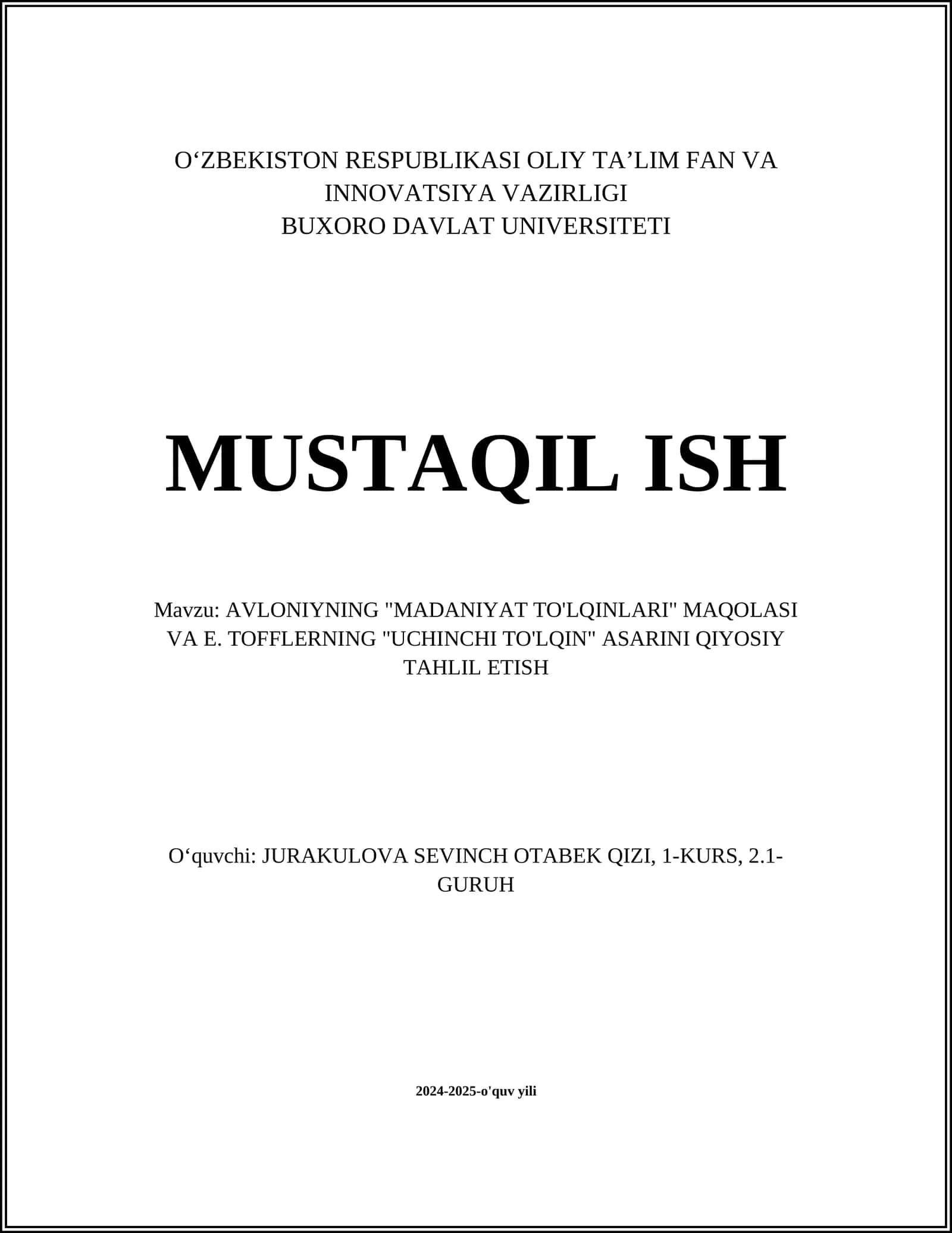 AVLONIYNING "MADANIYAT TO'LQINLARI" MAQOLASI VA E. TOFFLERNING "UCHINCHI TO'LQIN" ASARINI QIYOSIY TAHLIL ETISH