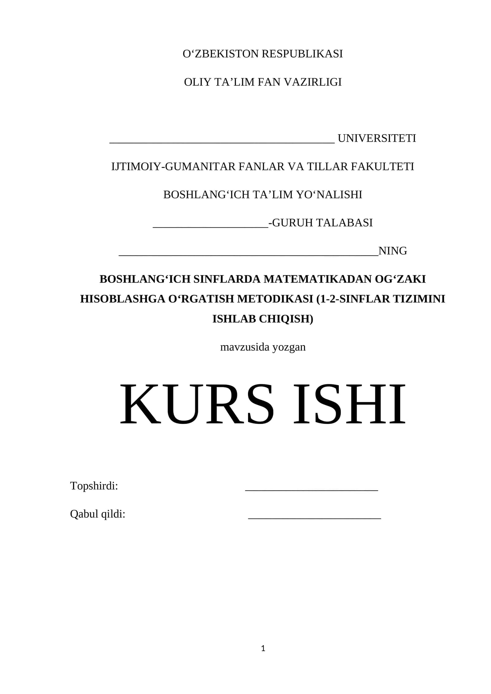 BOSHLANG‘ICH SINFLARDA MATEMATIKADAN OG‘ZAKI HISOBLASHGA O‘RGATISH METODIKASI (1-2-SINFLAR TIZIMINI ISHLAB CHIQISH)