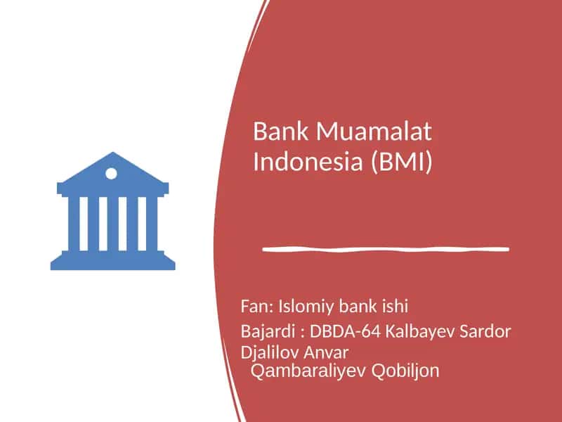 Bank Muamalat Indonesia (BMI)