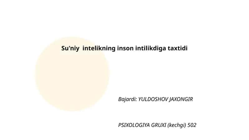 Su'niy intelikning inson intilikdiga taxtidi
