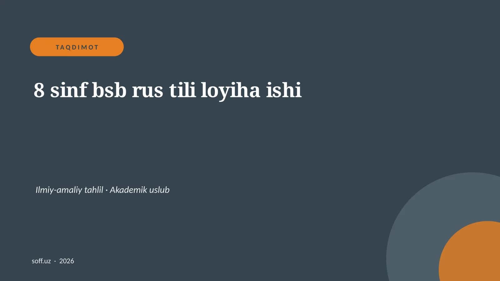 8 sinf bsb rus tili loyiha ishi
