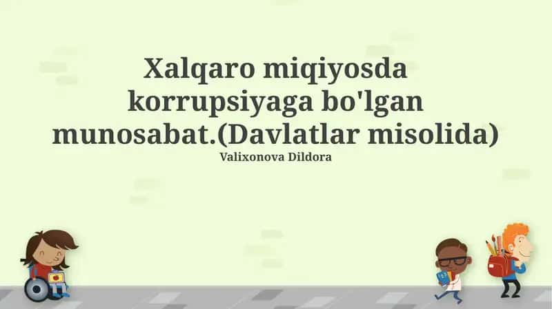 Xalqaro miqiyosda korrupsiyaga bo'lgan munosabat