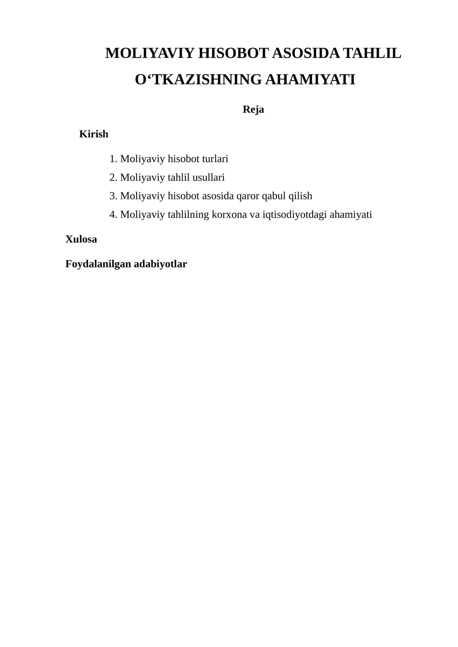 MOLIYAVIY HISOBOT ASOSIDA TAHLIL O'TKAZISHNING AHAMIYATI