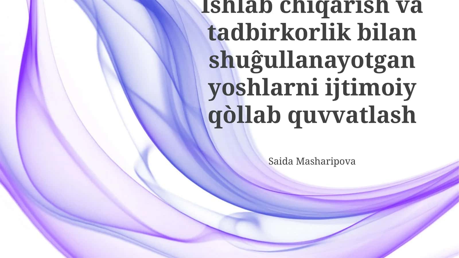Kelajakdagi rejalar va istiqbollar
