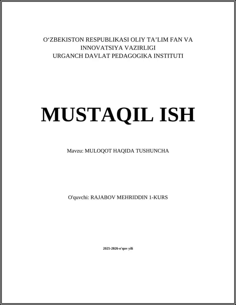 MULOQOT HAQIDA TUSHUNCHA