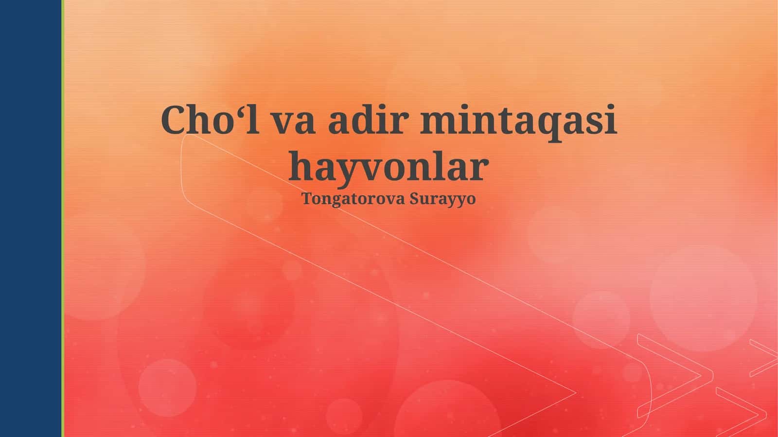 Cho'l va adir mintaqasi hayvonlar