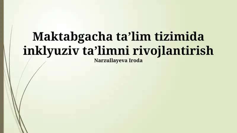 Inklyuziv Ta'limning Samaradorligini Baholash va Yaxshilash