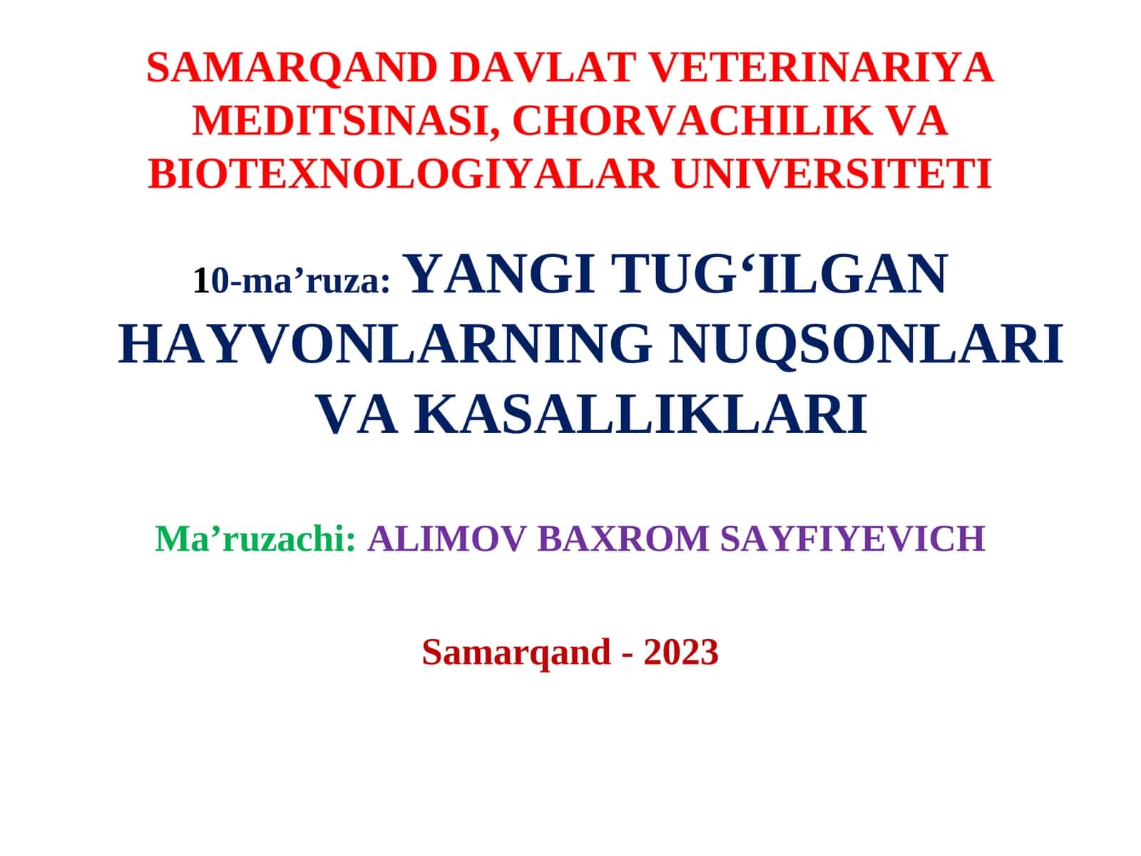 YANGI TUG‘ILGAN HAYVONLARNING NUQSONLARI VA KASALLIKLARI