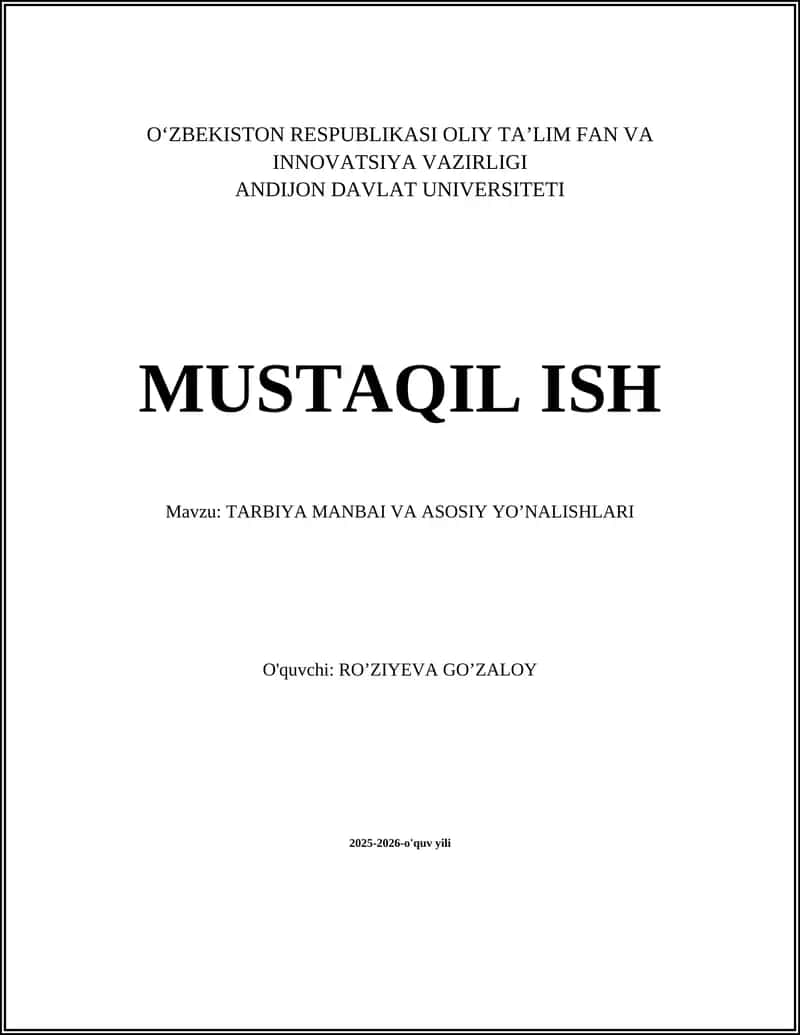 TARBIYA MANBAI VA ASOSIY YO’NALISHLARI