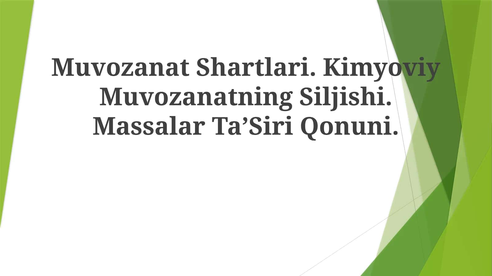 Kimyoviy Muvozanatning Siljishi
