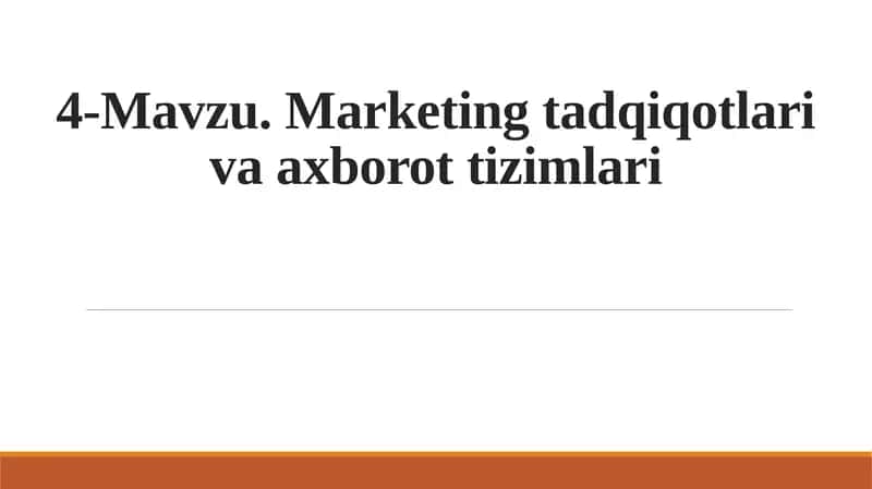 Marketing tadqiqotlari va axborot tizimlari