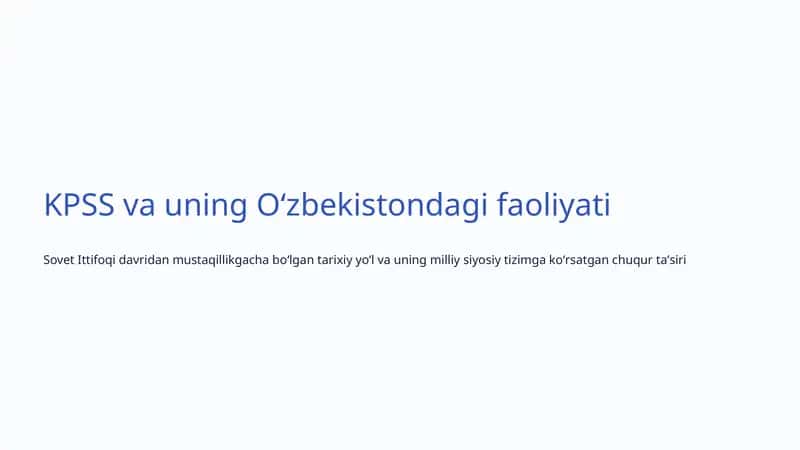 KPSS va uning Oʻzbekistondagi faoliyati