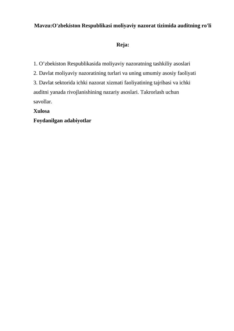 O'zbekiston Respublikasi moliyaviy nazorat tizimida auditning ro'li