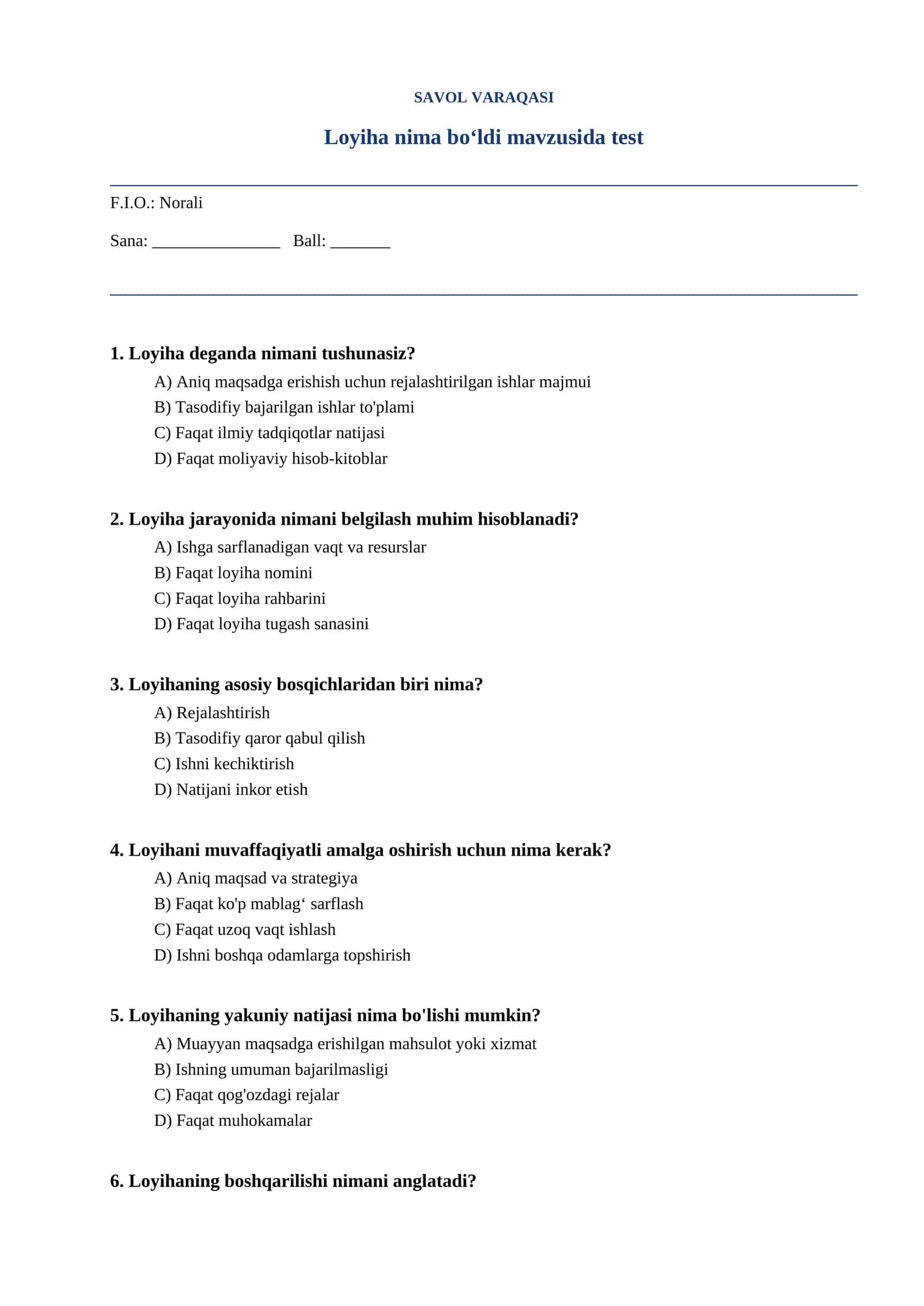 Loyiha nima boʻldi mavzusida test