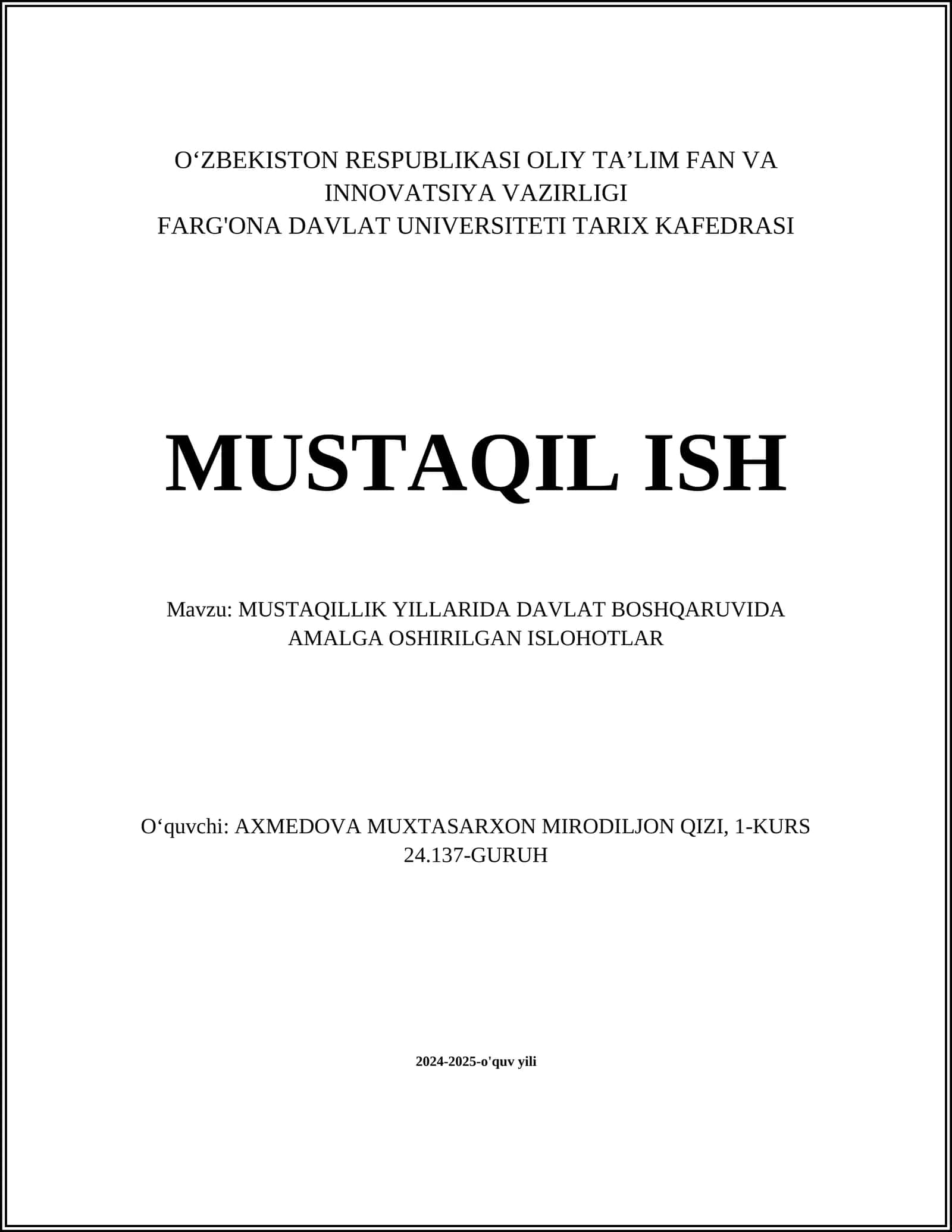 MUSTAQILLIK YILLARIDA DAVLAT BOSHQARUVIDA AMALGA OSHIRILGAN ISLOHOTLAR