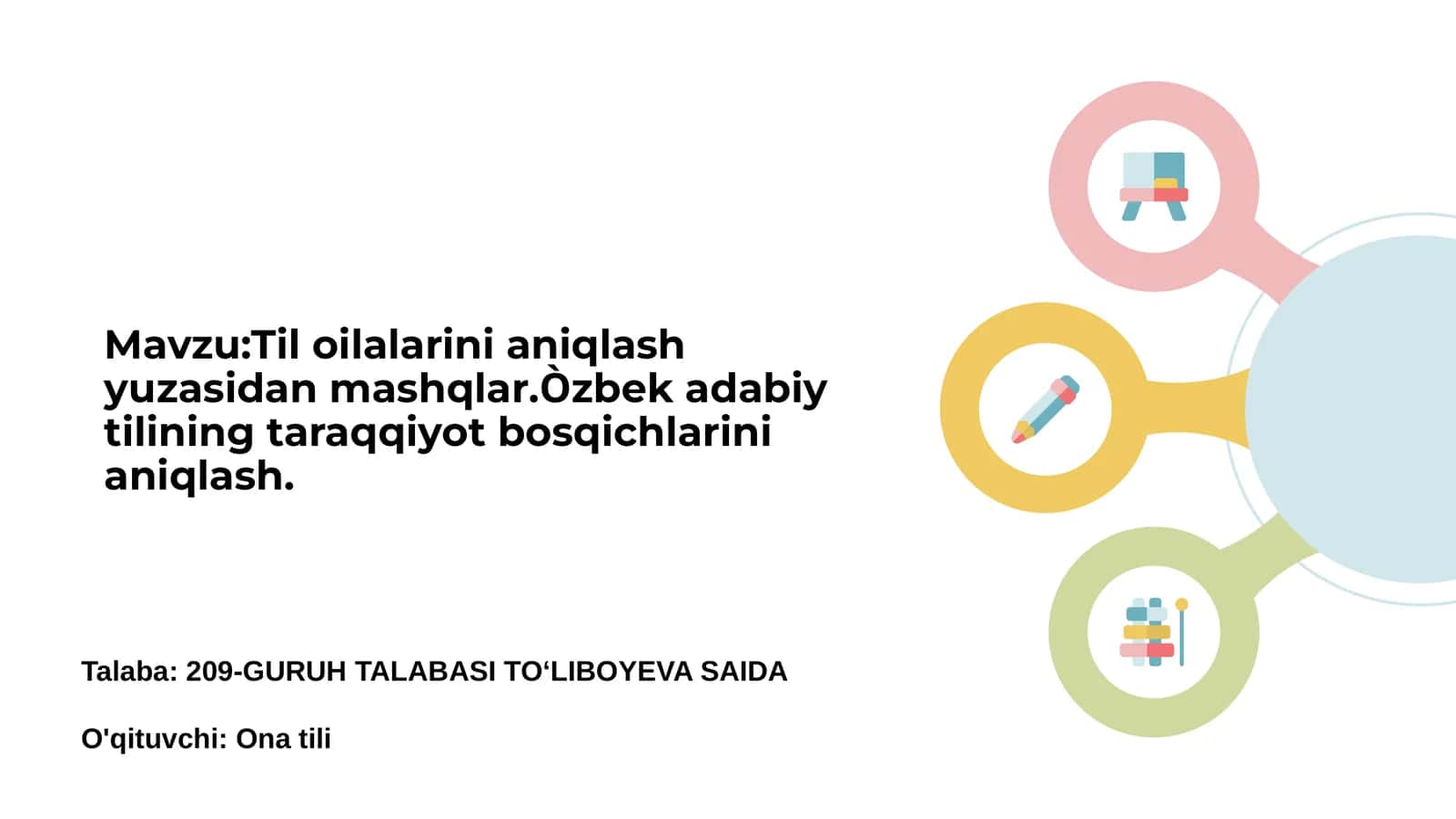 Til oilalarini aniqlash yuzasidan mashqlar