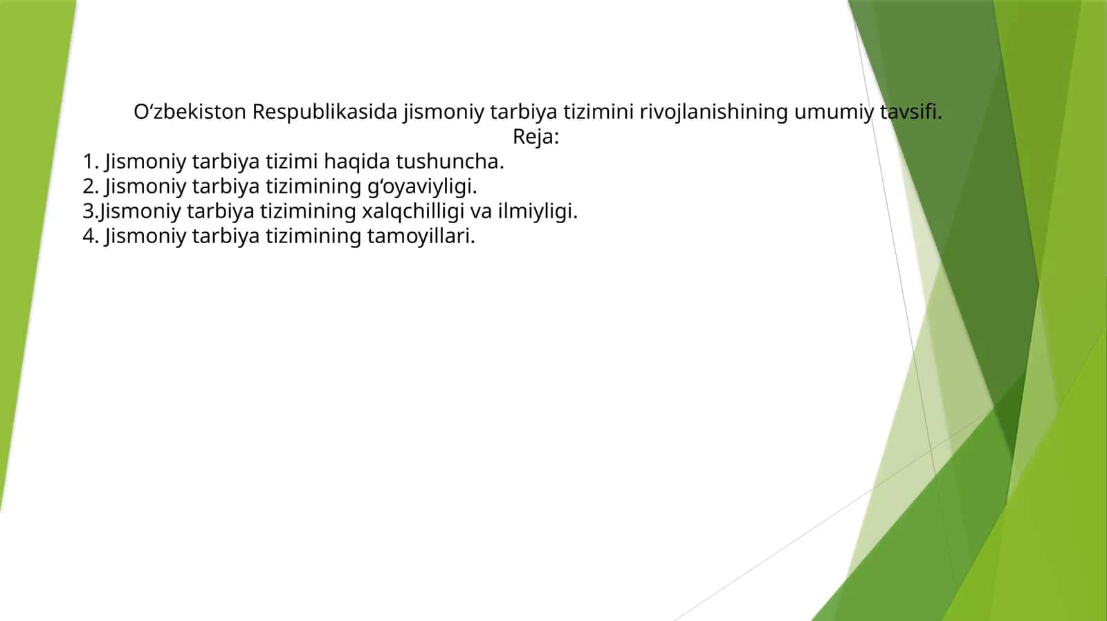 Jismoniy Tarbiya Tizimi
