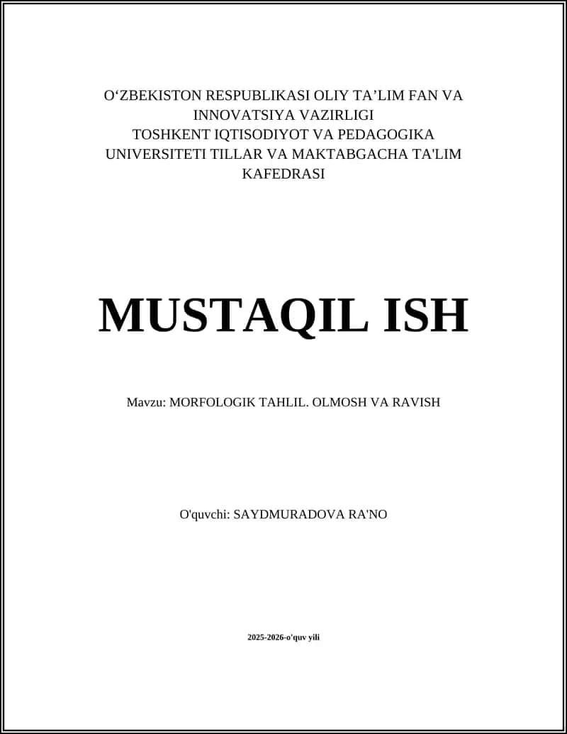 MORFOLOGIK TAHLIL. OLMOSH VA RAVISH