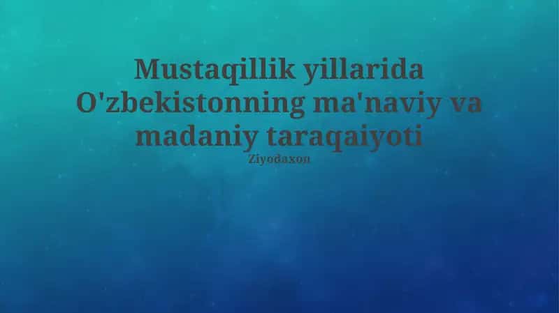 Mustaqillik Yillarida Ma'naviy Tiklanish