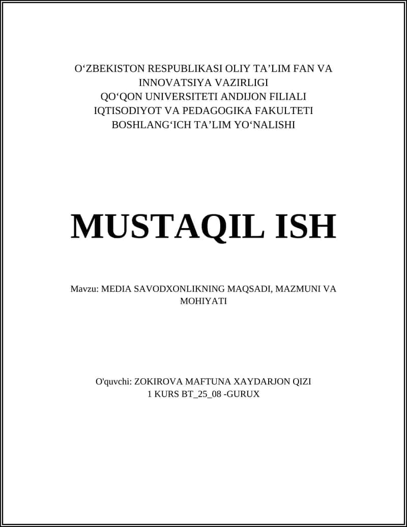 MEDIA SAVODXONLIKNING MAQSADI, MAZMUNI VA MOHIYATI
