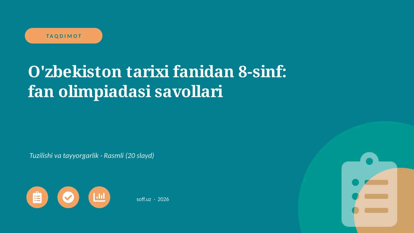 O'zbekiston tarixi fanidan 8-sinf: fan olimpiadasi savollari