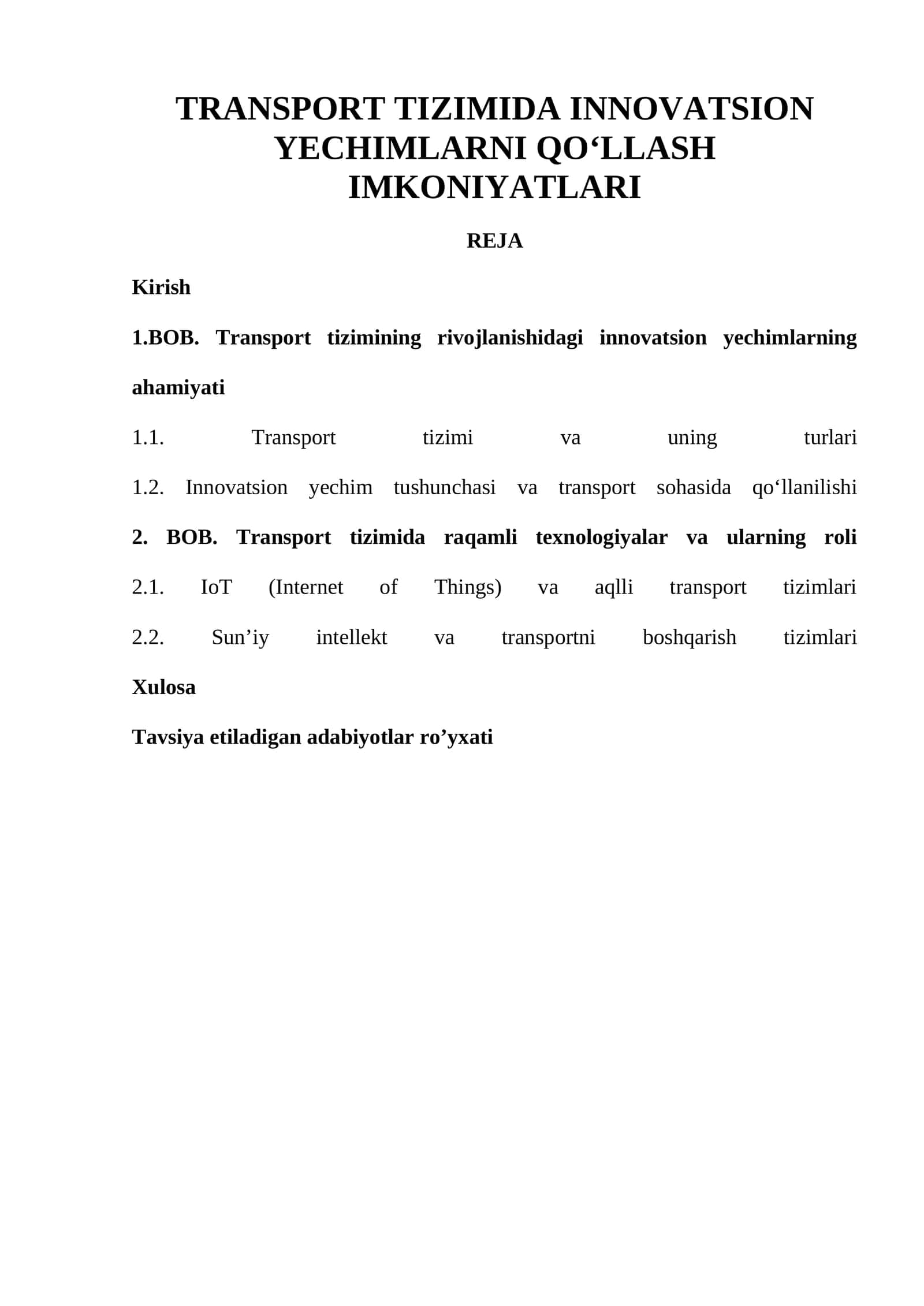 TRANSPORT TIZIMIDA INNOVATSION YECHIMLARNI QO‘LLASH IMKONIYATLARI