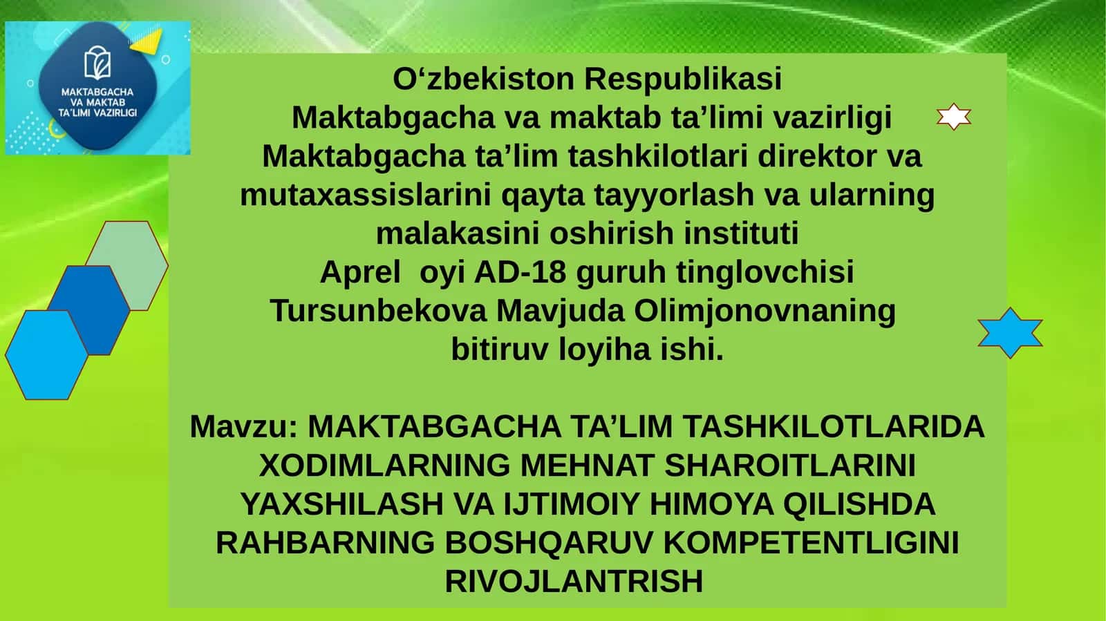MAKTABGACHA TA’LIM TASHKILOTLARIDA XODIMLARNING MEHNAT SHAROITLARINI YAXSHILASH VA IJTIMOIY HIMOYA QILISHDA RAHBARNING BOSHQARUV KOMPETENTLIGINI RIVOJLANTRISH