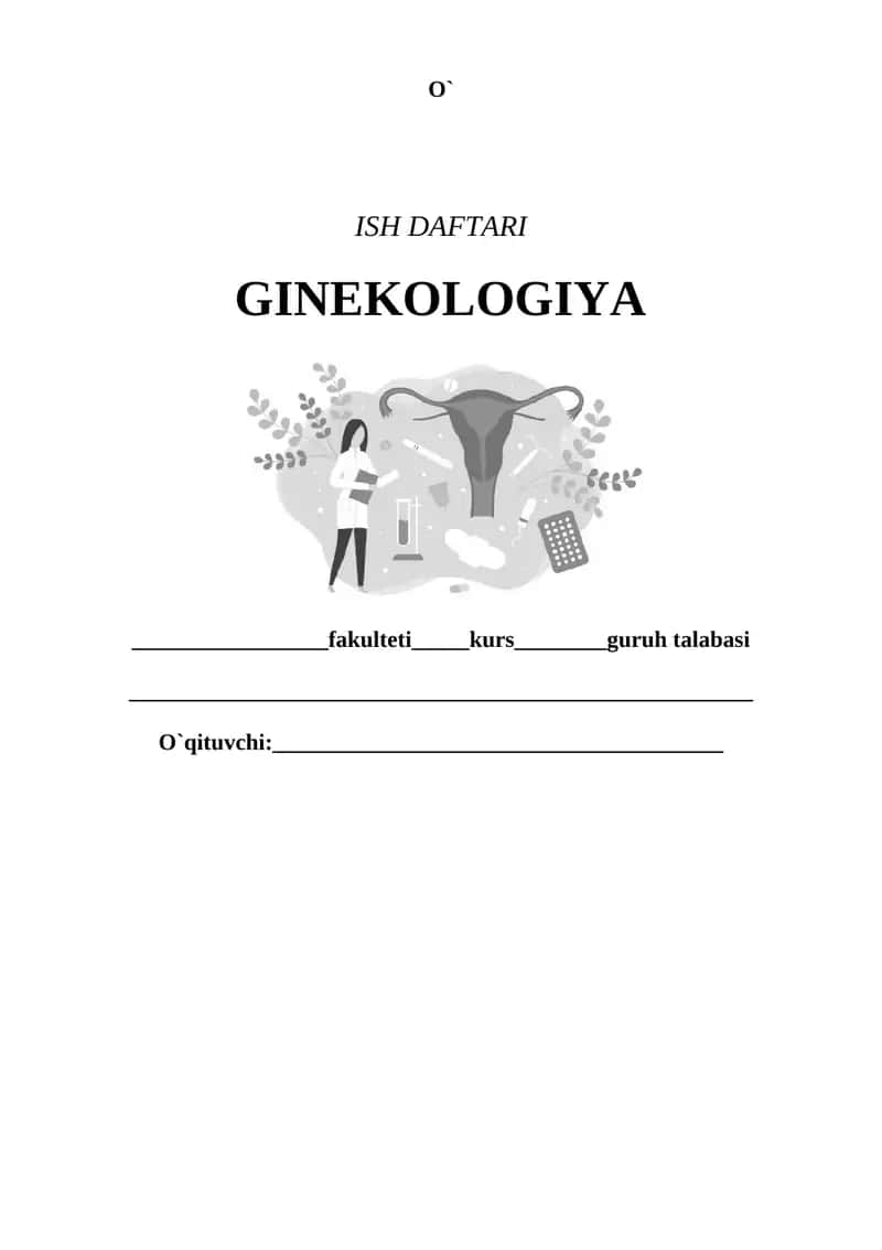ISH DAFTARI GINEKOLOGIYA