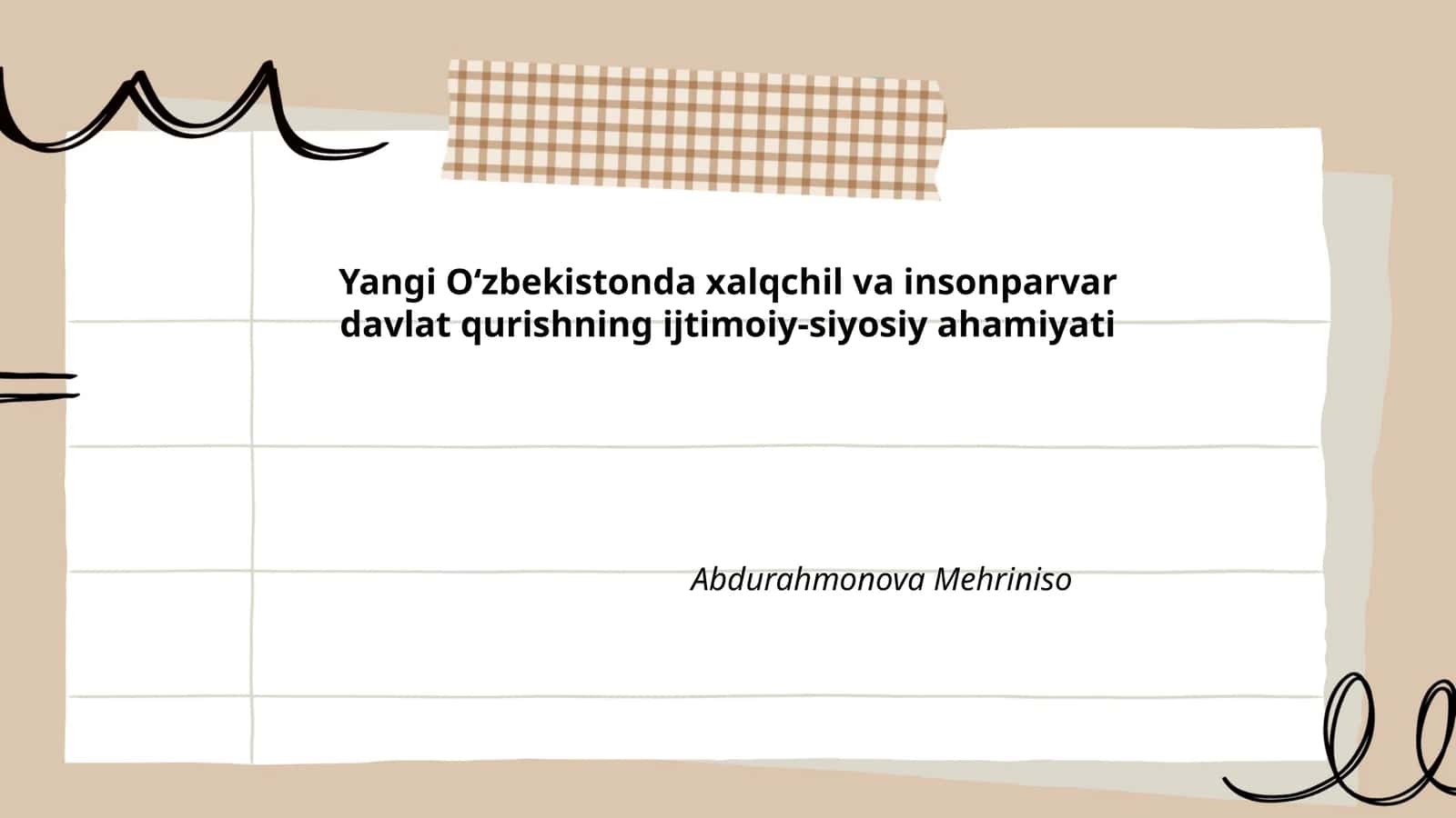 Yangi Oʻzbekistonda xalqchil va insonparvar davlat qurishning ijtimoiy-siyosiy ahamiyati