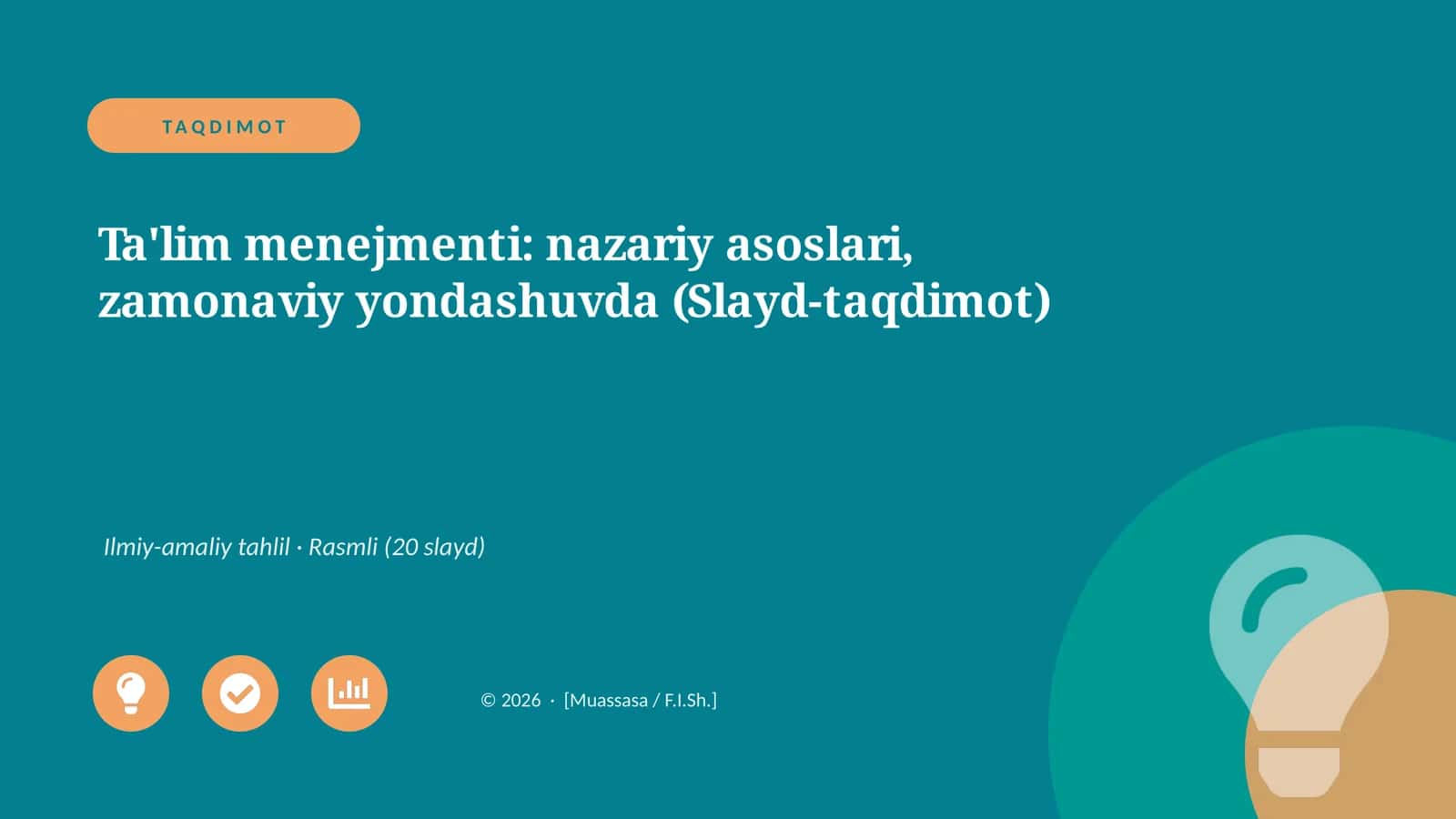 Ta'lim menejmenti: nazariy asoslari, zamonaviy yondashuvda (Slayd-taqdimot)