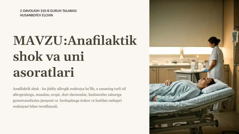 Anafilaktik shok va uni asoratlari