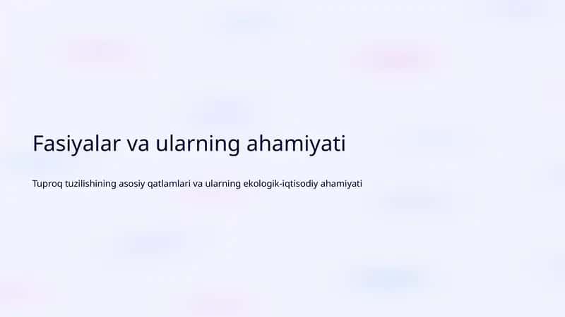 Fasiyalar va ularning ahamiyati