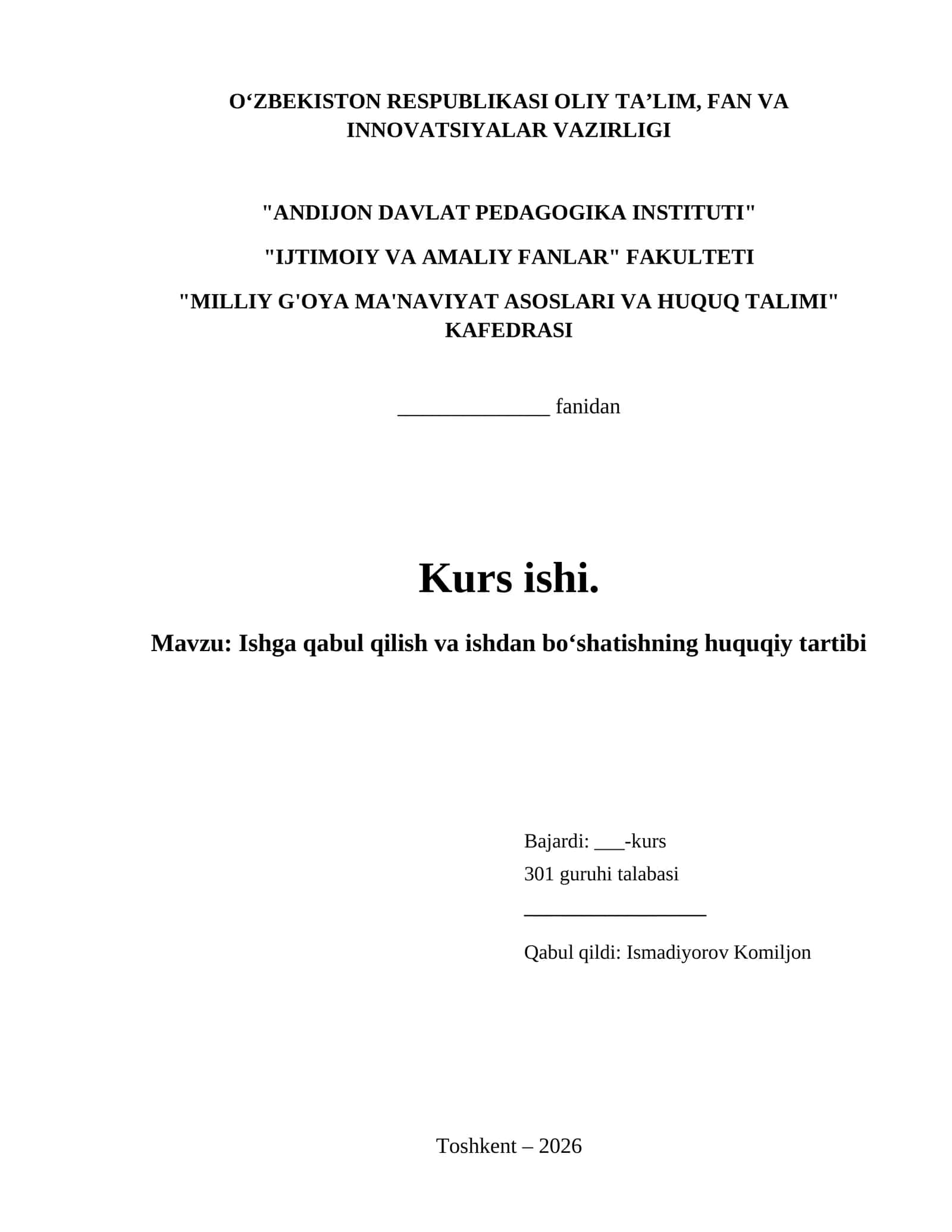 Ishga qabul qilish va ishdan boʻshatishning huquqiy tartibi