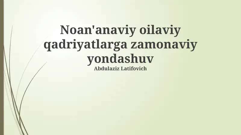 An'anaviy Oilaviy Qadriyatlar
