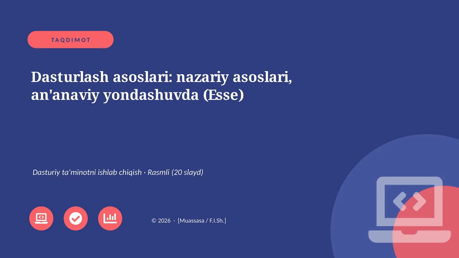 Dasturlash asoslari: nazariy asoslari, an'anaviy yondashuvda (Esse)
