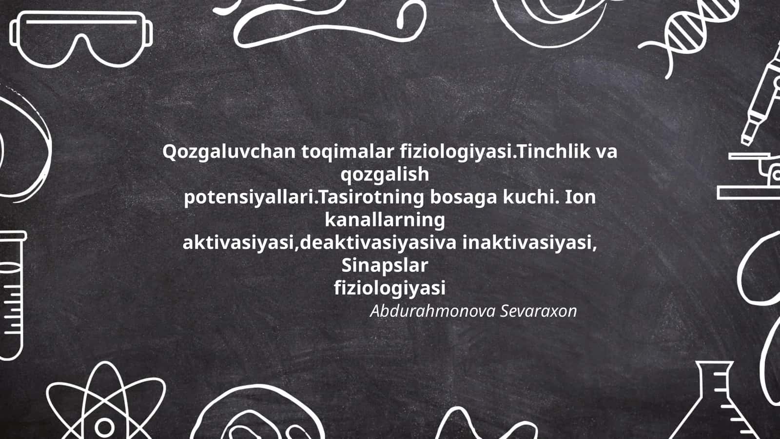 Qozgaluvchan toqimalar fiziologiyasi