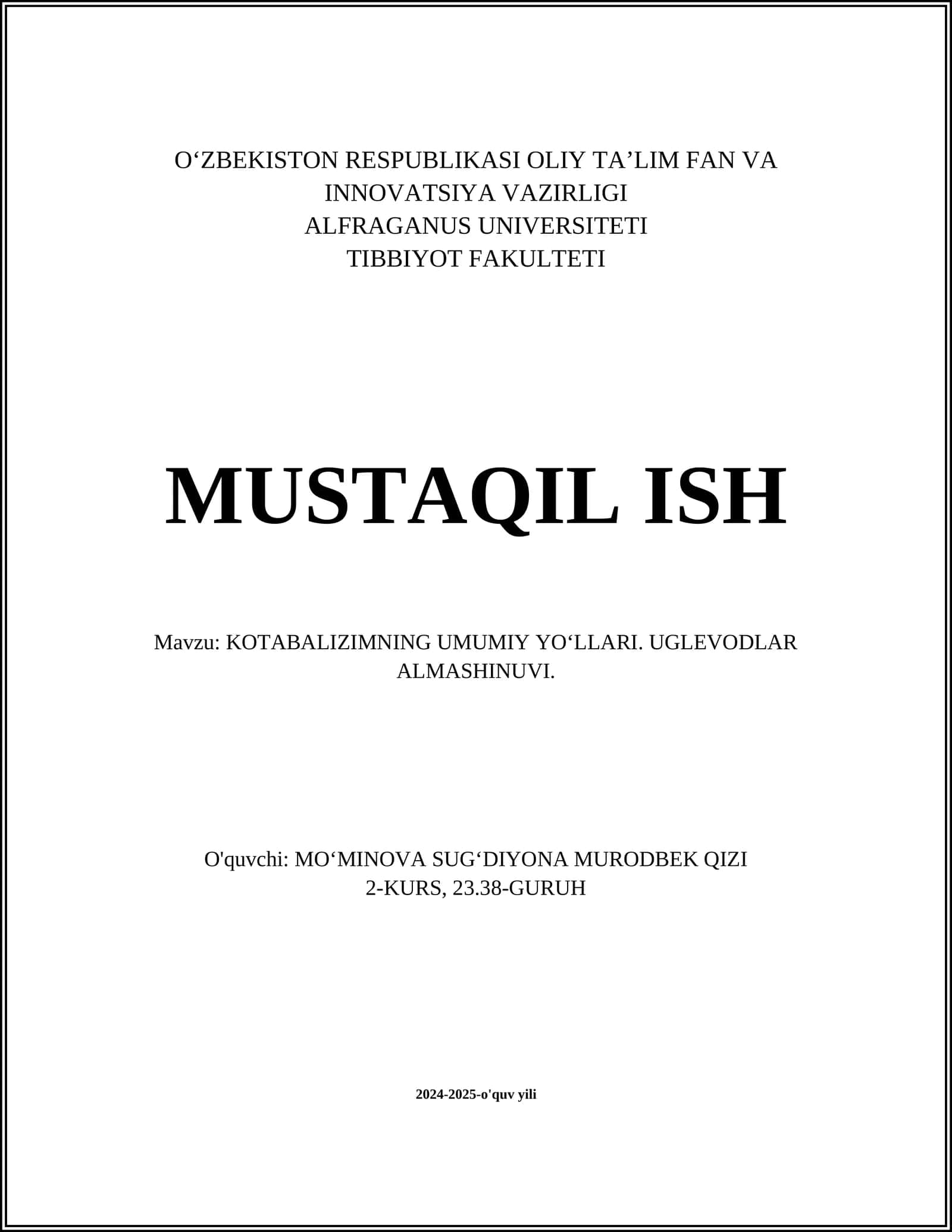 KOTABALIZIMNING UMUMIY YO‘LLARI. UGLEVODLAR ALMASHINUVI