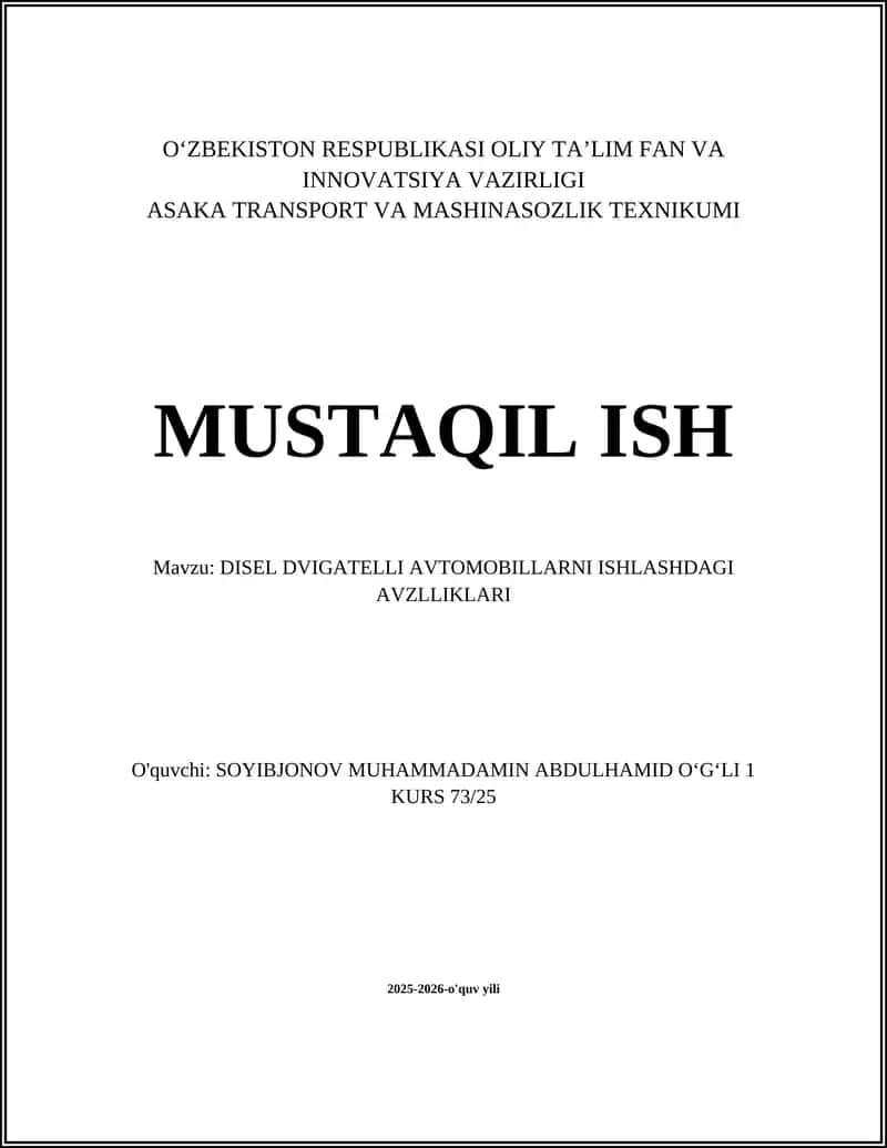 DISEL DVIGATELLI AVTOMOBILLARNI ISHLASHDAGI AVZLLIKLARI