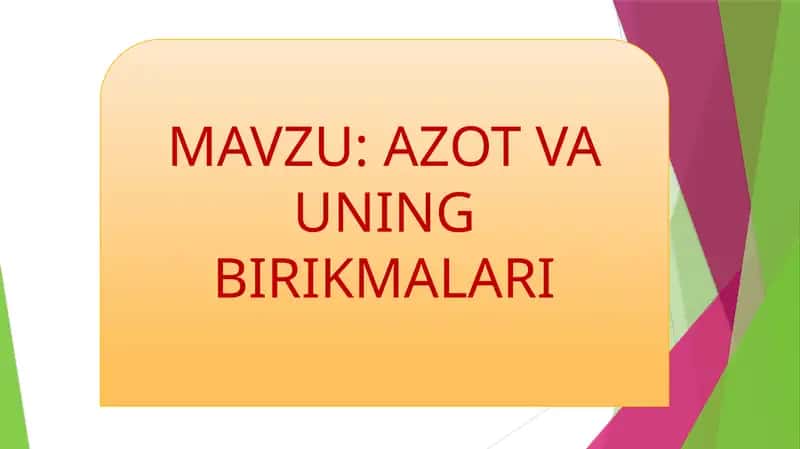AZOT VA UNING BIRIKMALARI