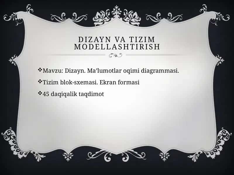 Dizayn va tizim modellashtirish