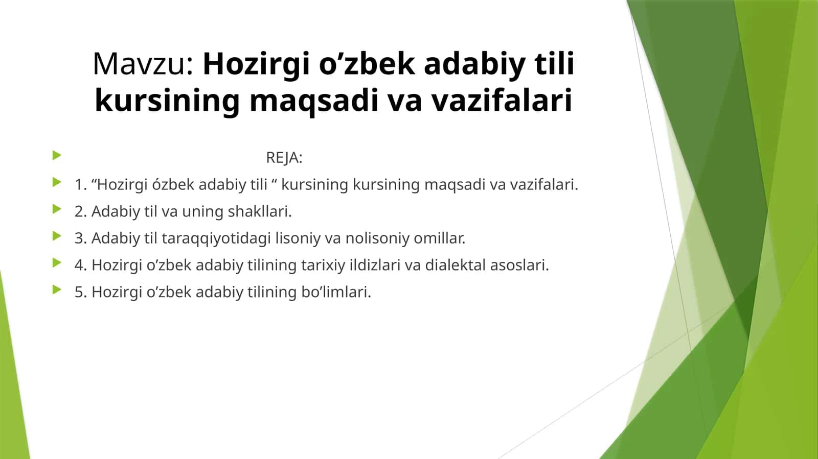 Hozirgi o’zbek adabiy tili kursining maqsadi va vazifalari