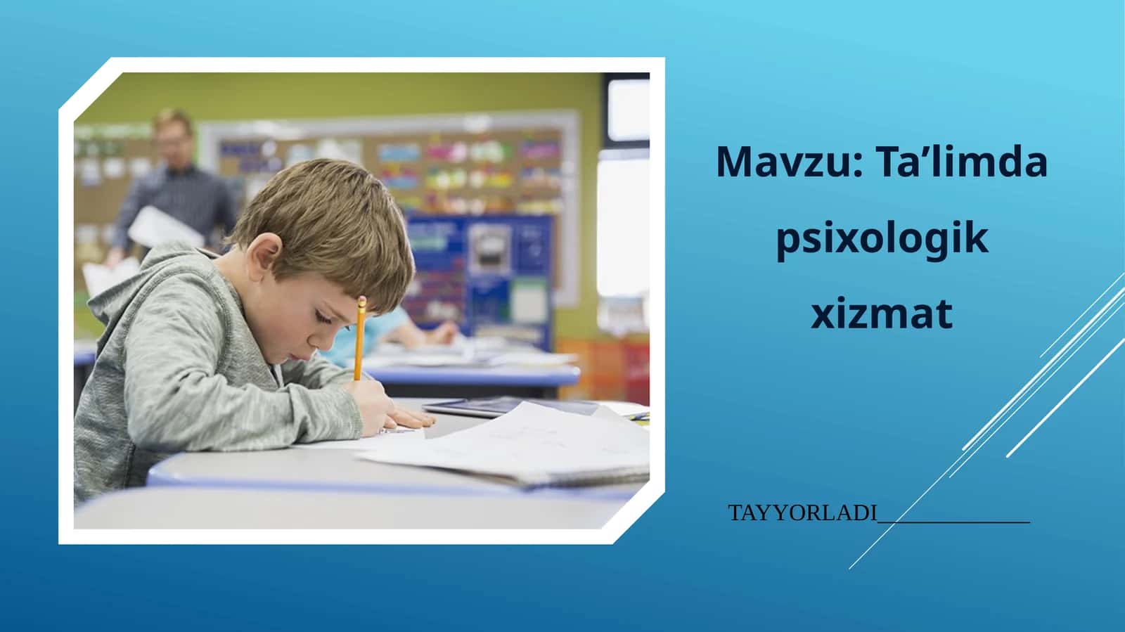 Ta'limda psixologik xizmat