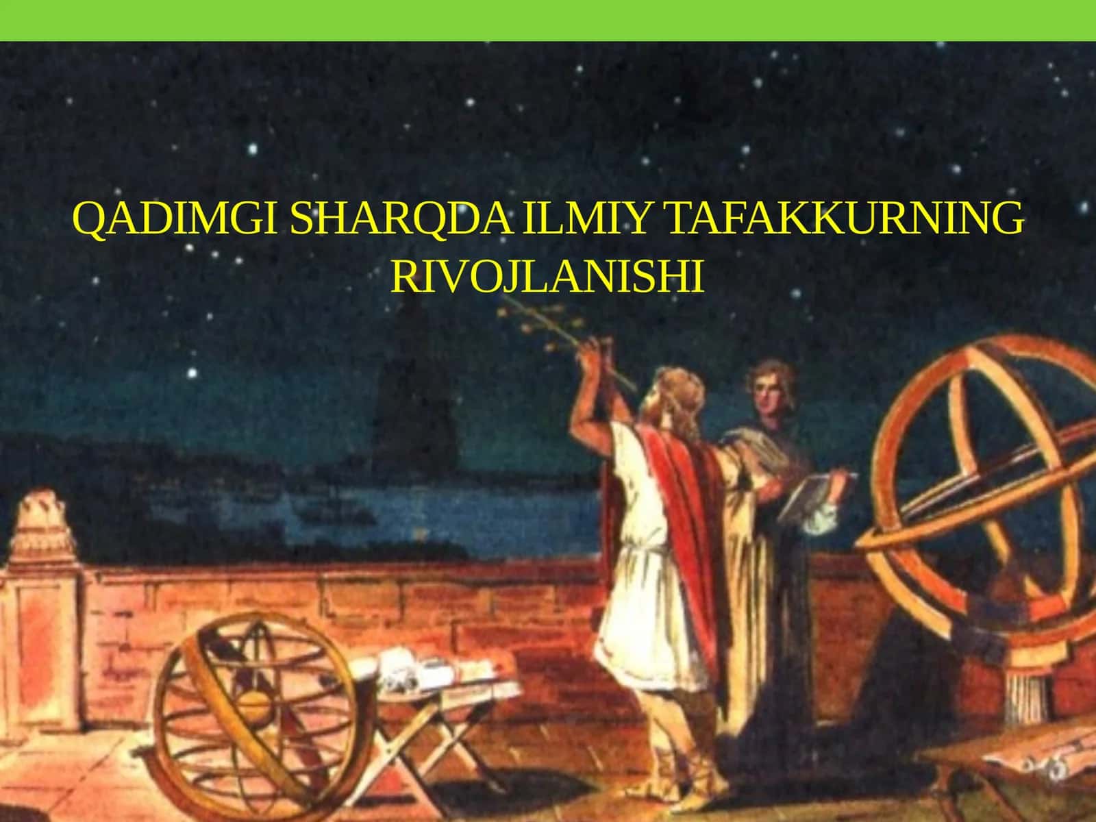 Qadimgi Sharqdagi ilmiy tafakkurning rivojlanishi