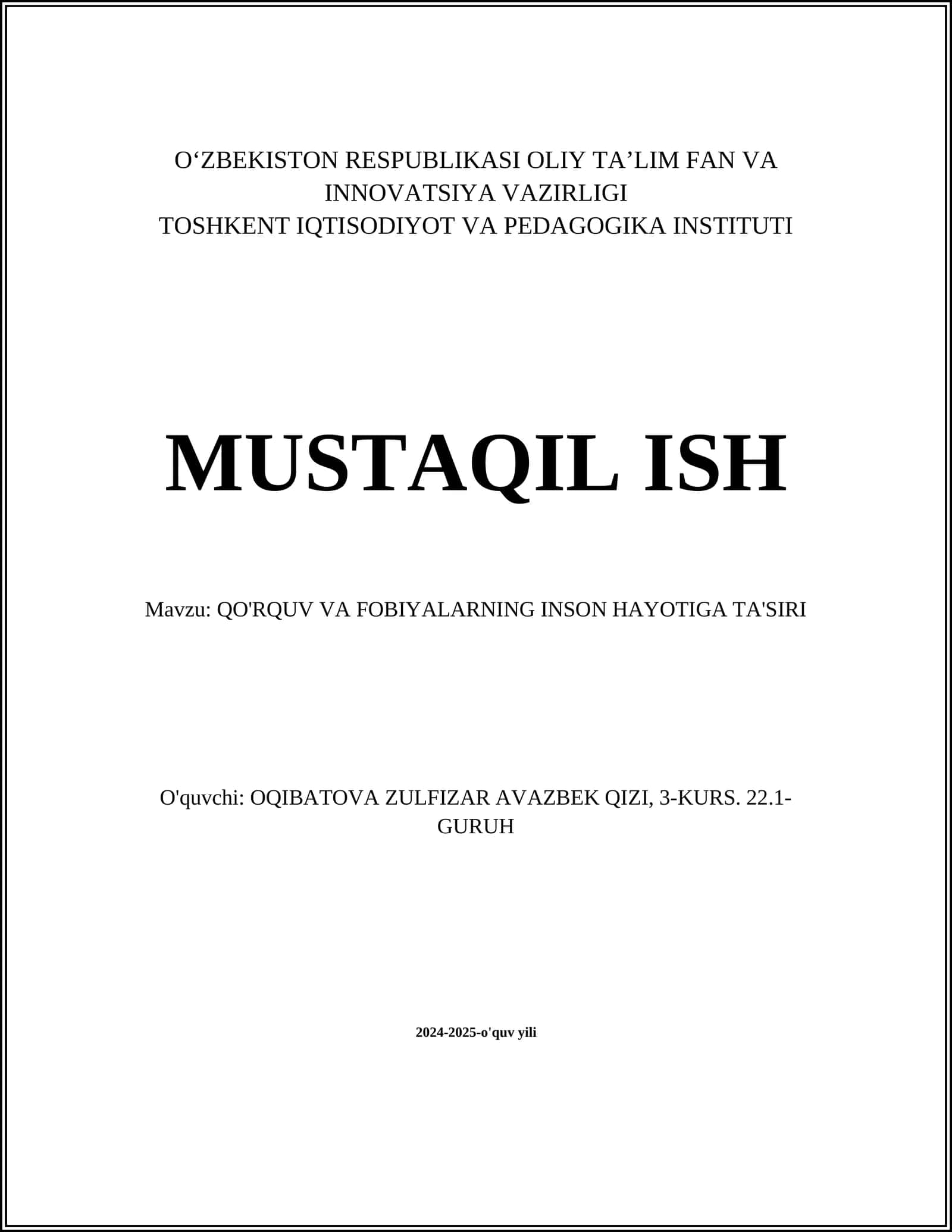 QO'RQUV VA FOBIYALARNING INSON HAYOTIGA TA'SIRI